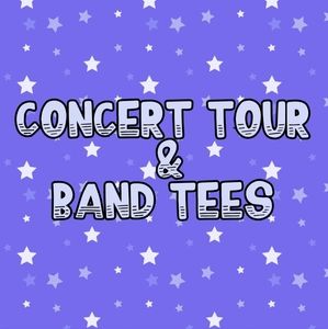Concert Tour & Band Tees. PLZ READ DESCRIPTIONS